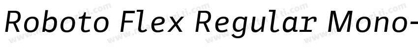 Roboto Flex Regular Mono字体转换
